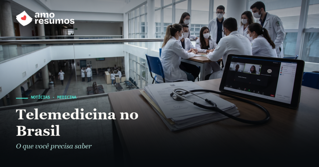 Telemedicina no Brasil — Amo Resumos