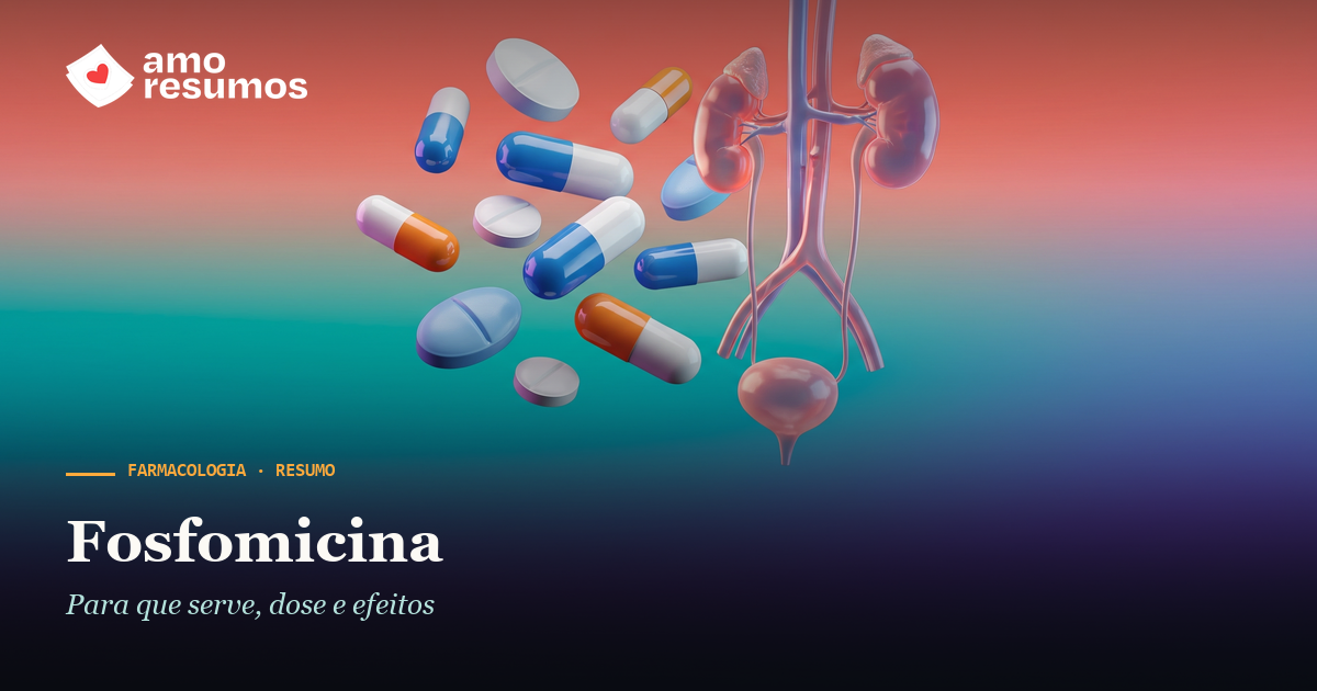 Fosfomicina — ilustração — Amo Resumos